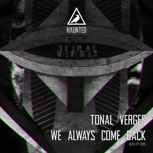 Tonal Verges-We Always Come Back