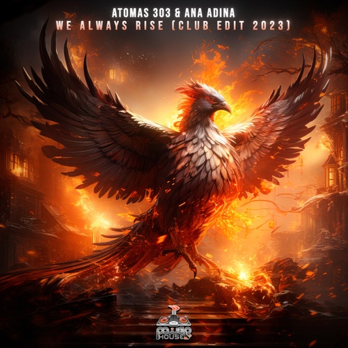 Atomas 303, Ana Adina-We Always Rise