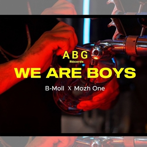 B-MOLL, Mozh One-We are boys