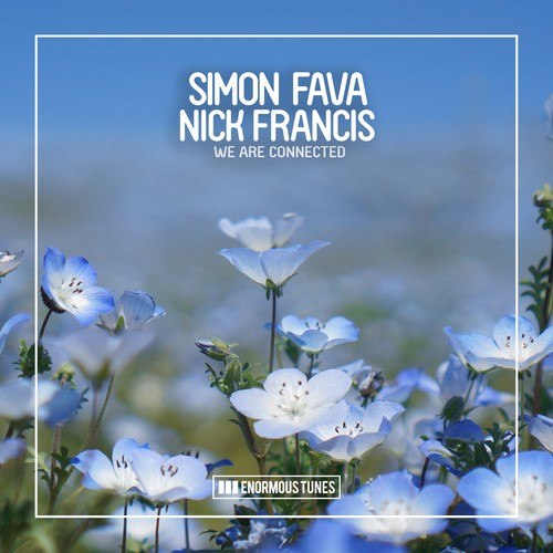 Simon Fava, Nick Francis-We Are Connected
