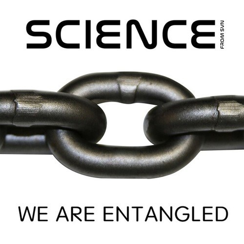Science From SVN-We Are Entangled