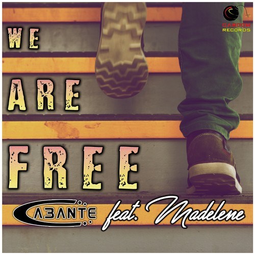 Cabante-We Are Free