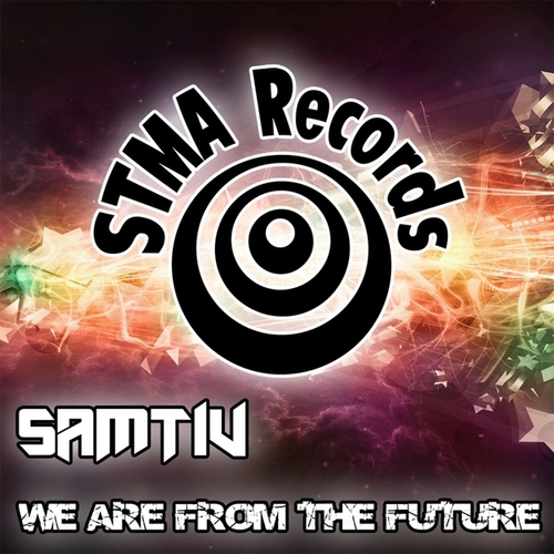 Samtiv-We Are From the Future