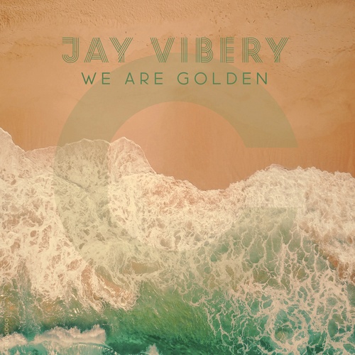 Jay Vibery-We Are Golden