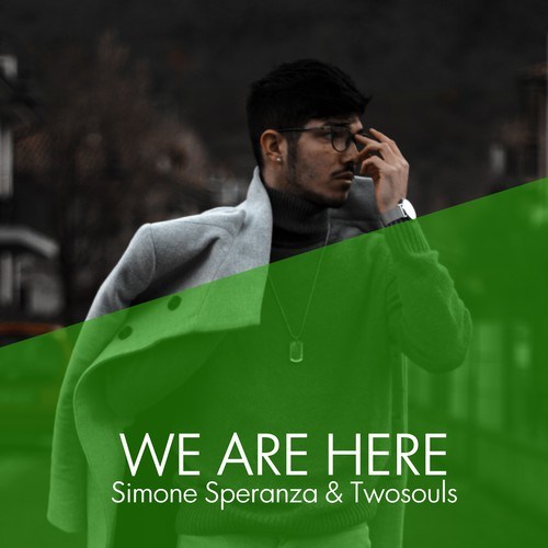 Simone Speranza, Twosouls-We Are Here