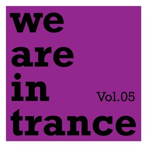 Various Artists-We Are in Trance, Vol .05