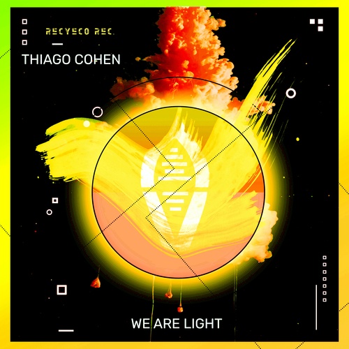Thiago Cohen-We Are Light