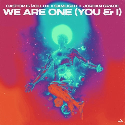 We Are One [You & I]