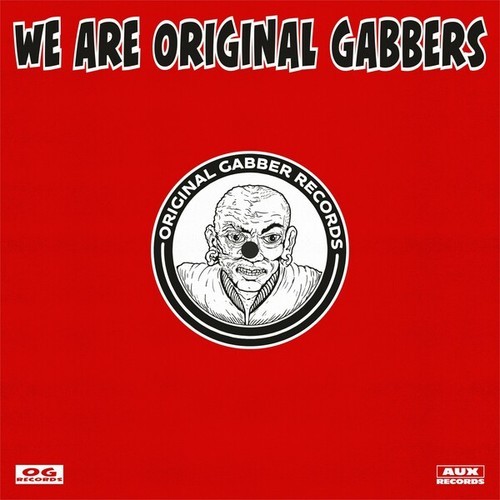 Tengushka, Original Gabbers, DJ Bonehead-We Are Original Gabbers