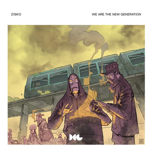 Zisko-We Are The New Generation