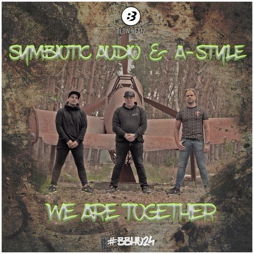 Symbiotic Audio, A-Style-We Are Together