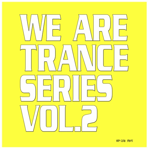 Various Artists-We Are Trance Series, Vol. 2