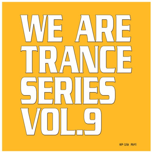 Various Artists-We Are Trance Series, Vol. 9