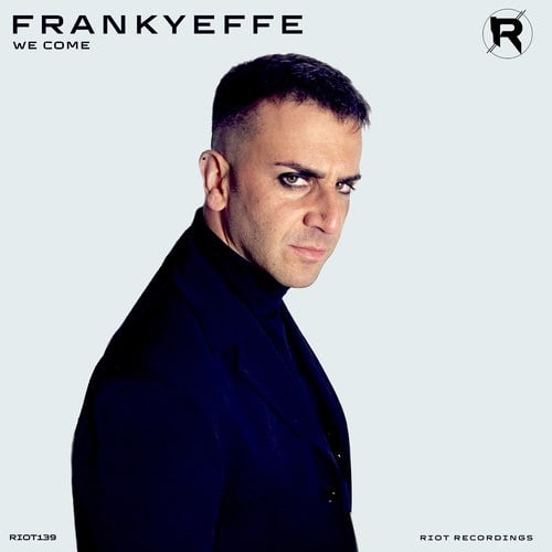 Frankyeffe-We Come