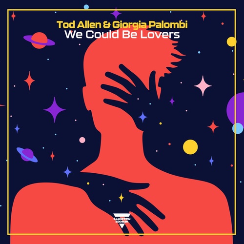 Tod Allen, Giorgia Palombi-We Could Be Lovers