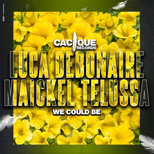 Maickel Telussa, Luca Debonaire-We Could Be