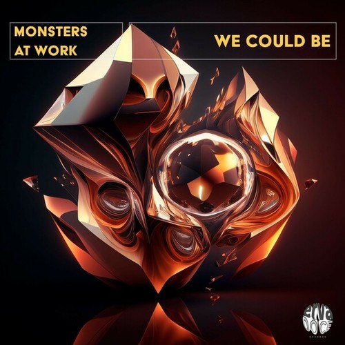 Monsters At Work-We Could Be (Original Mix)