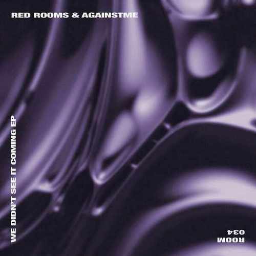 Red Rooms, AgainstMe-We Didn't See It Coming
