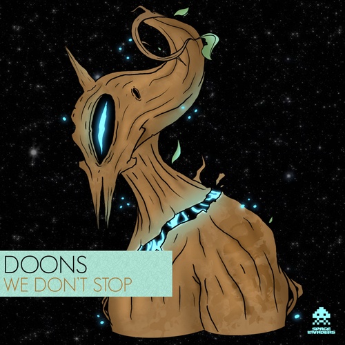 Doons-We Don't Stop