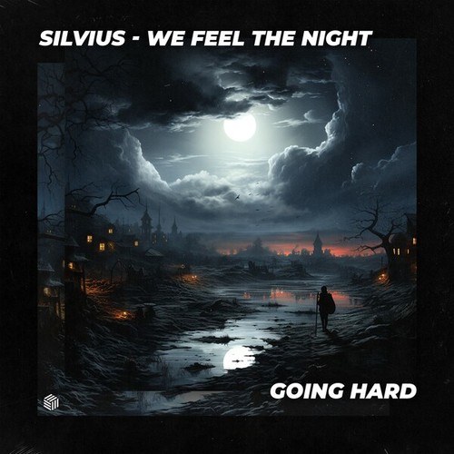 Silvius-We Feel The Night