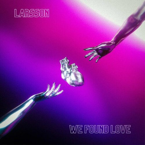 Larsson (BE)-We found love