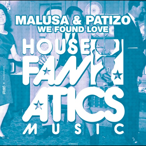 Malusa & Patizo-We Found Love