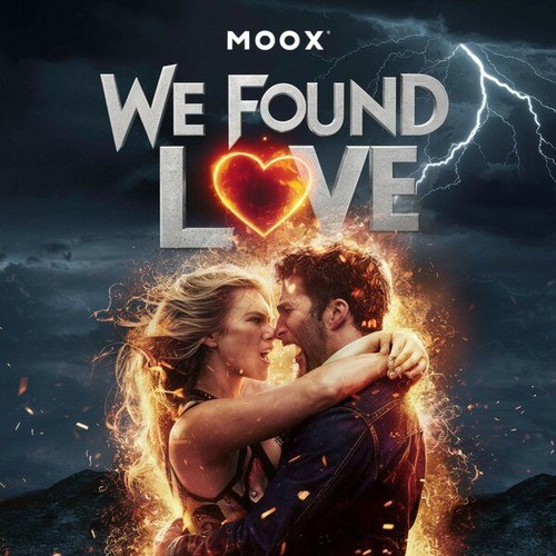 Moox-We Found Love