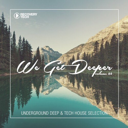Various Artists-We Get Deeper, Vol. 23