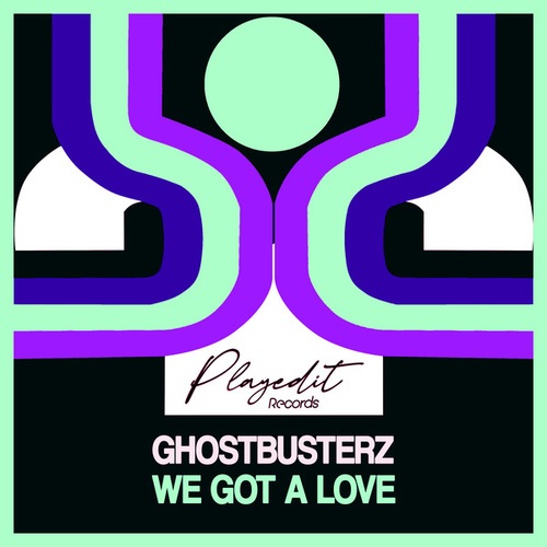 Ghostbusterz-We Got a Love