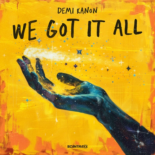 Demi Kanon-We Got It All