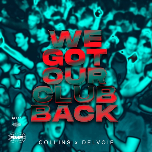 COLLINS, DELVOIE-WE GOT OUR CLUB BACK
