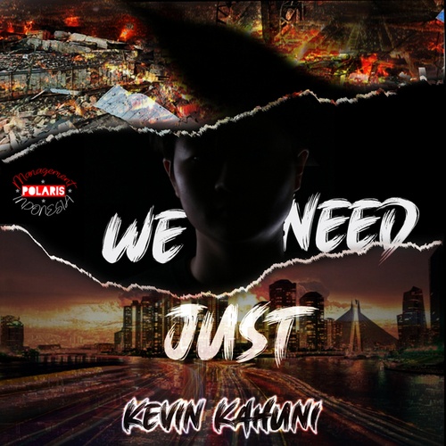 Kevin Kahuni-We Just Need