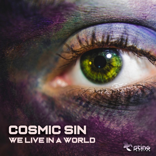 Cosmic Sin-We Live In a World