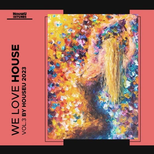 Various Artists-We Love House Vol.3