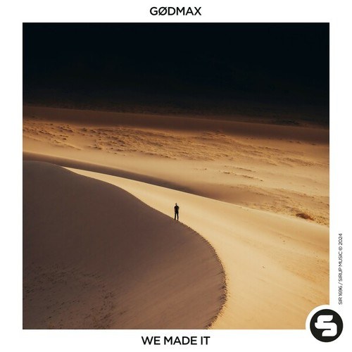 GØDMAX-We Made It