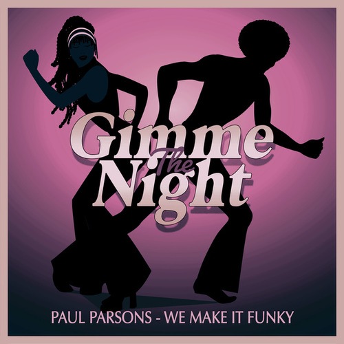 Paul Parsons-We Make It Funky