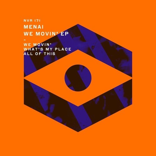Menai-We Movin' EP