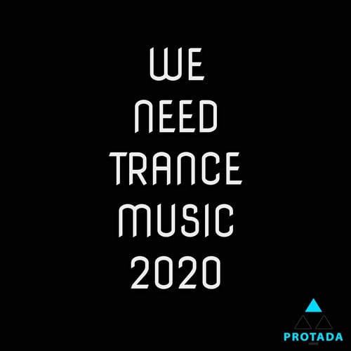 Various Artists-We Need Trance Music 2020