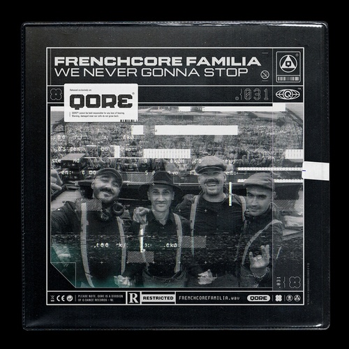 Frenchcore Familia-We Never Gonna Stop