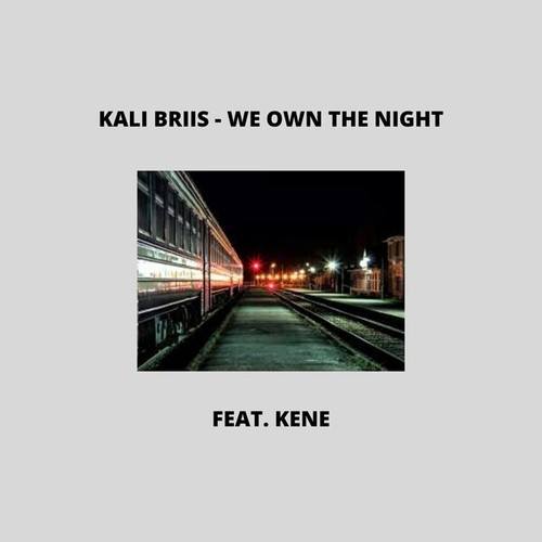 Kali Briis, Kene Vernik-We Own the Night