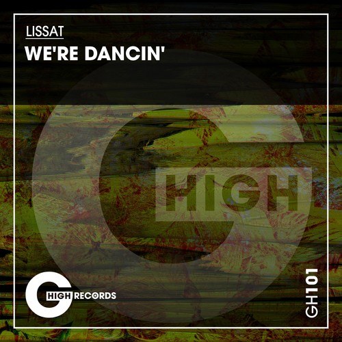 Lissat-We're Dancin'