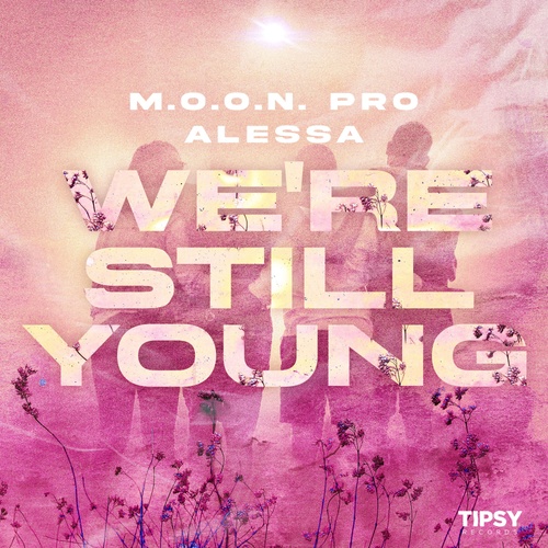 M.O.O.N. Pro, Alessa-We're Still Young