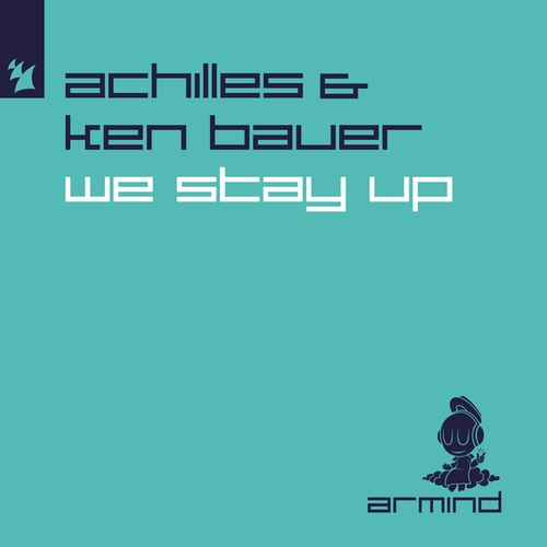 Achilles (OZ), Ken Bauer-We Stay Up