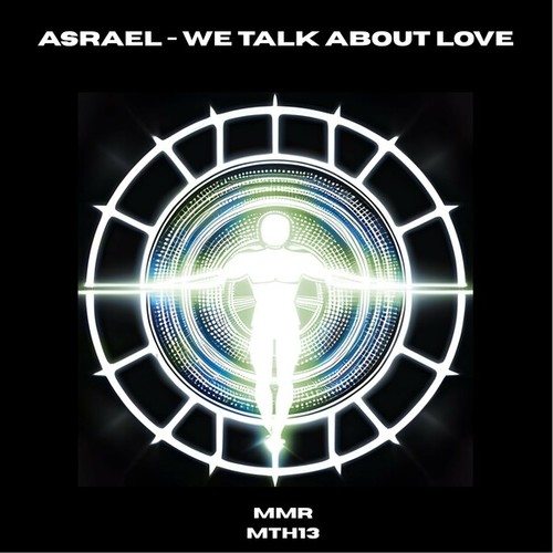 Asrael-We Talk About Love