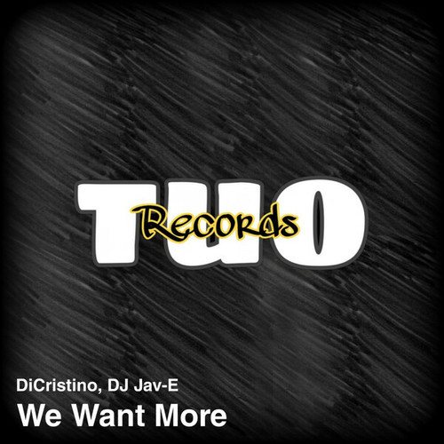 DJ Jav-E, DiCristino-We Want More