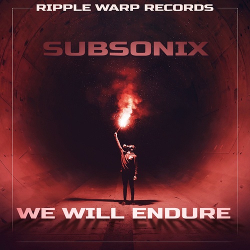 Subsonix-We Will Endure