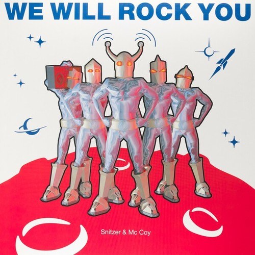 Snitzer, Mc Coy-We Will Rock You