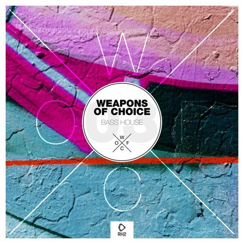 Various Artists-Weapons of Choice - Bass House, Vol. 3