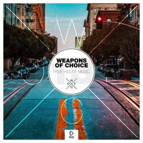 Various Artists-Weapons of Choice - True House Music, Vol. 13
