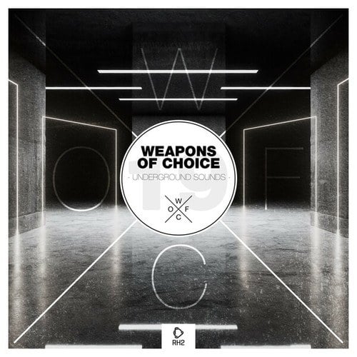 Various Artists-Weapons of Choice - Underground Sounds, Vol. 19
